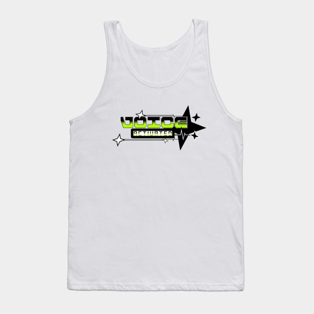 VOICE ACTIVATED - RETRO 80S Tank Top by Off the Page